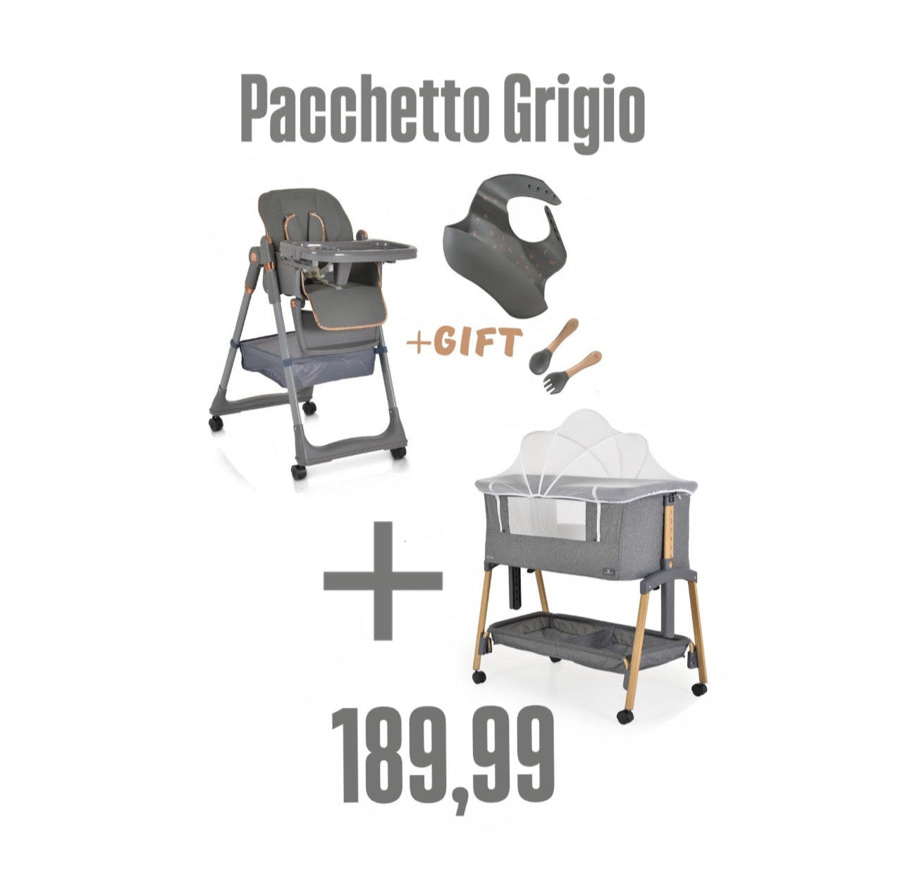 Culla e Sediolone - Pacchetto Grigio