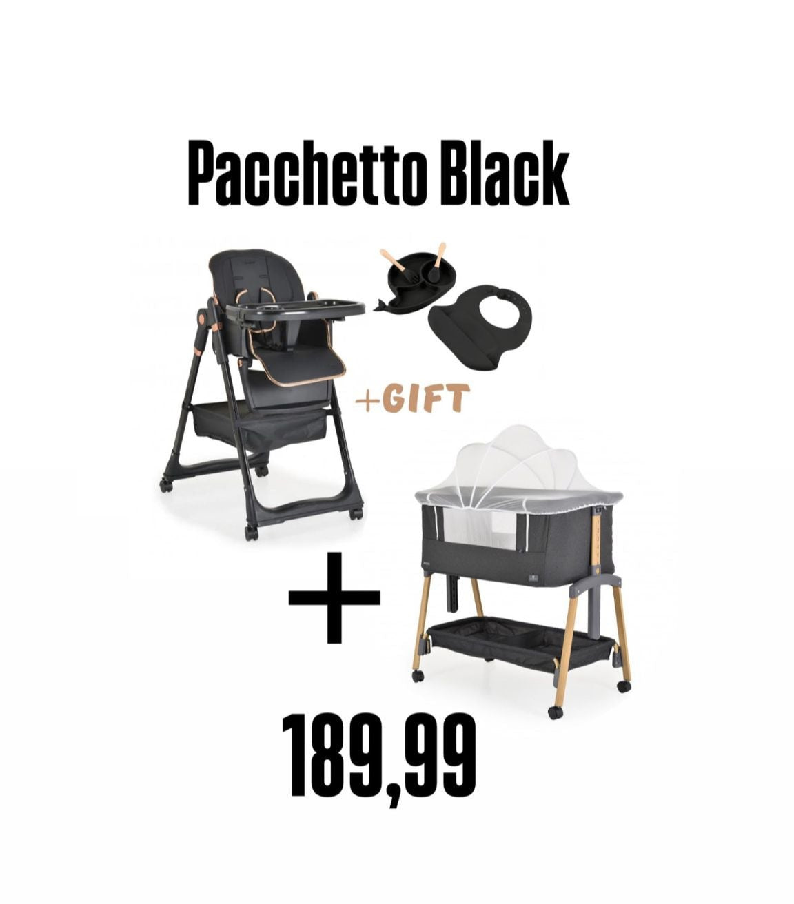 Culla e Sediolone - Pacchetto Black